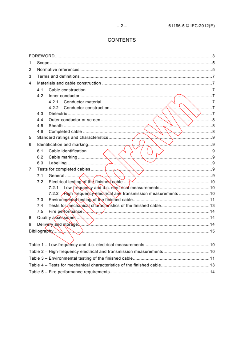 IEC 61196-5:2012 IEC 61196-5:2012 - Coaxial communication cables - Part 5: Sectional specification for CATV trunk and distribution cables
Released:9/26/2012 - Page 4 preview