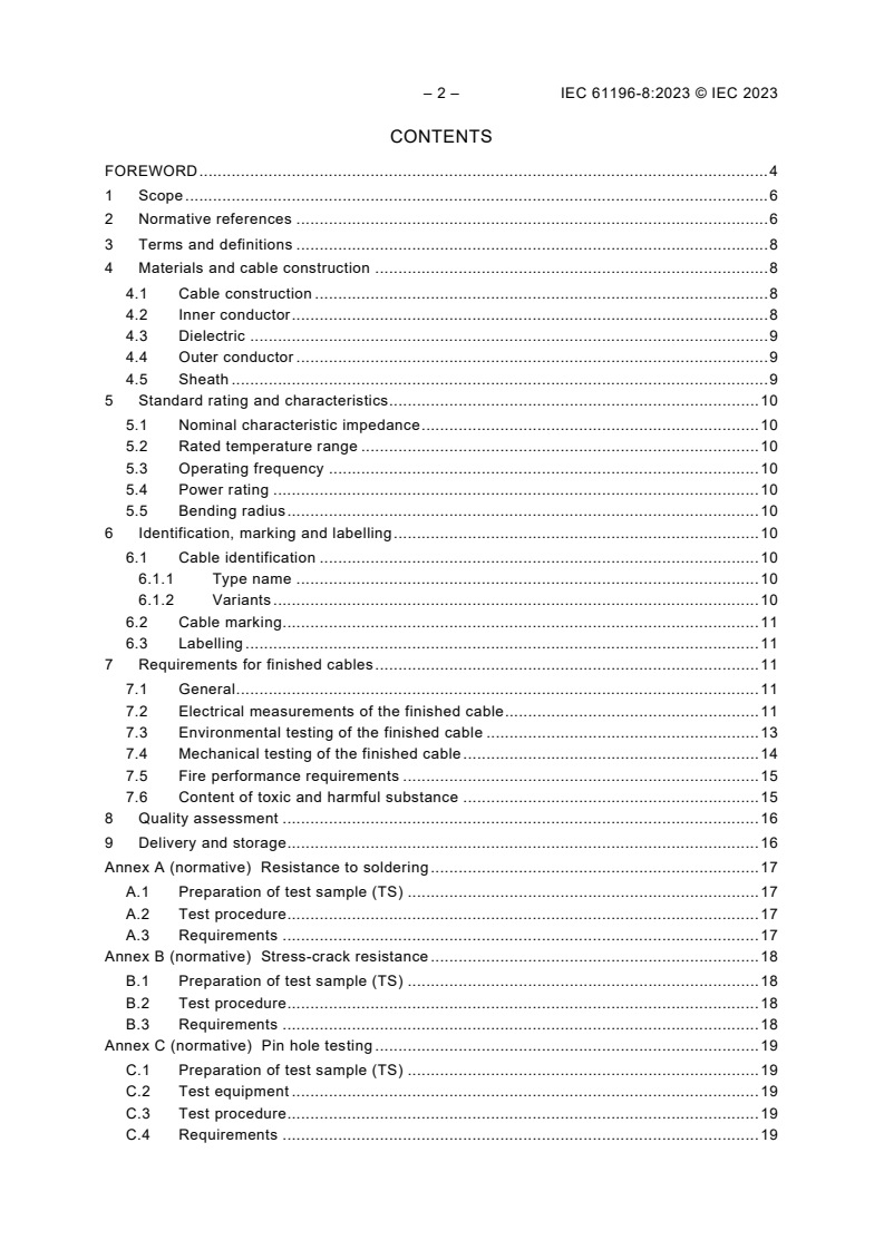 IEC 61196-8:2023 IEC 61196-8:2023 - Coaxial communication cables - Part 8: Sectional specification for semi-flexible cables with fluoropolymer dielectric
Released:6/28/2023 - Page 4 preview