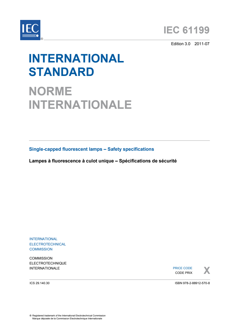 IEC 61199:2011 IEC 61199:2011 - Single-capped fluorescent lamps - Safety specifications
Released:7/11/2011 - Page 3 preview