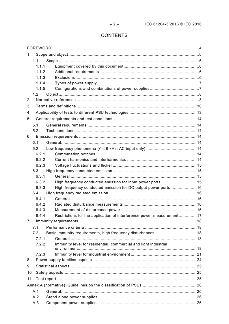 IEC 61204-3:2016 IEC 61204-3:2016 - Low-voltage switch mode power supplies - Part 3: Electromagnetic compatibility (EMC)
Released:10/28/2016 - Page 4 preview