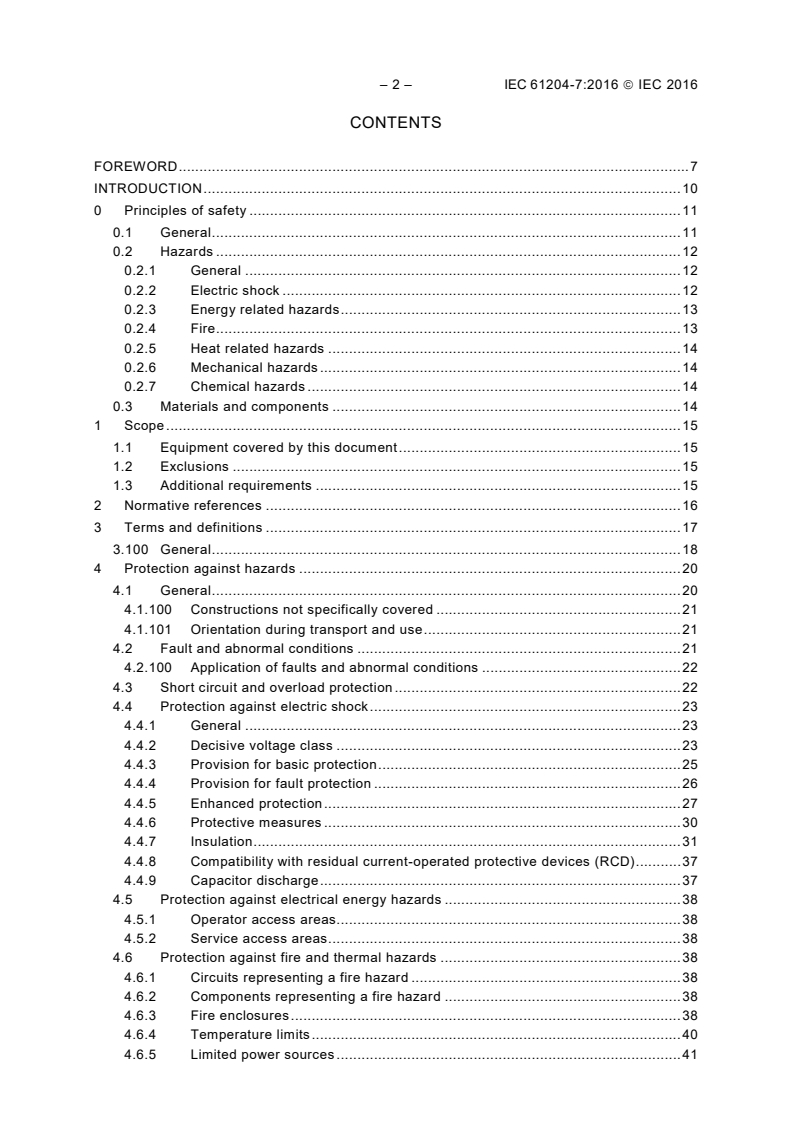 IEC 61204-7:2016 IEC 61204-7:2016 - Low-voltage switch mode power supplies - Part 7: Safety requirements
Released:11/7/2016 - Page 4 preview