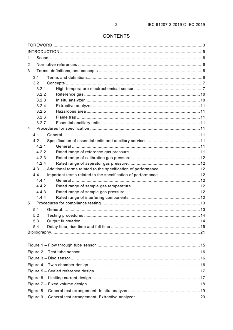 IEC 61207-2:2019 IEC 61207-2:2019 - Expression of performance of gas analyzers - Part 2: Measuring oxygen in gas utilizing high-temperature electrochemical sensors
Released:6/18/2019 - Page 4 preview