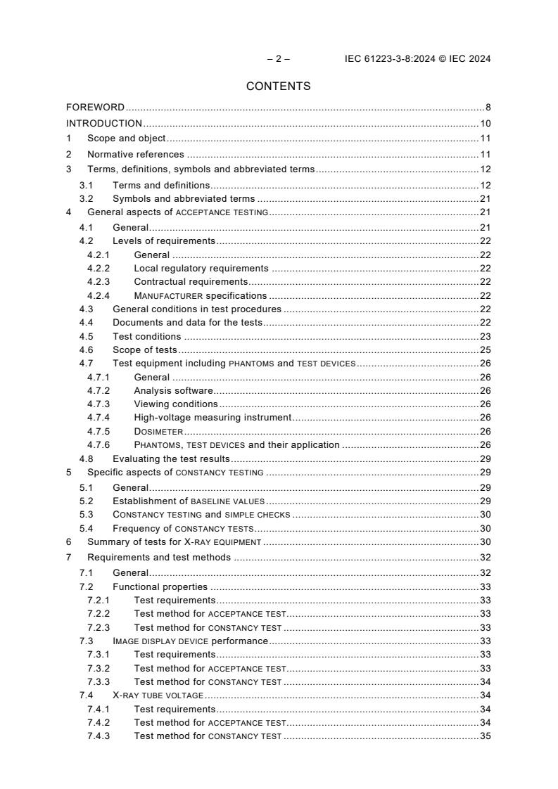IEC 61223-3-8:2024 IEC 61223-3-8:2024 - Evaluation and routine testing in medical imaging departments - Part 3-8: Acceptance and constancy tests - Imaging performance of X-ray equipment for radiography and radioscopy
Released:3/26/2024 - Page 4 preview
