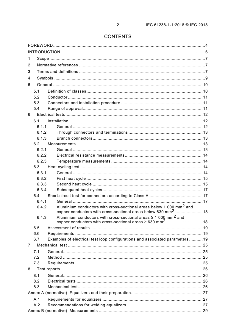 IEC 61238-1-1:2018 IEC 61238-1-1:2018 - Compression and mechanical connectors for power cables - Part 1-1: Test methods and requirements for compression and mechanical connectors for power cables for rated voltages up to 1 kV (U<sub>m</sub> = 1,2 kV) tested on non-insulated conductors
Released:5/8/2018 - Page 4 preview