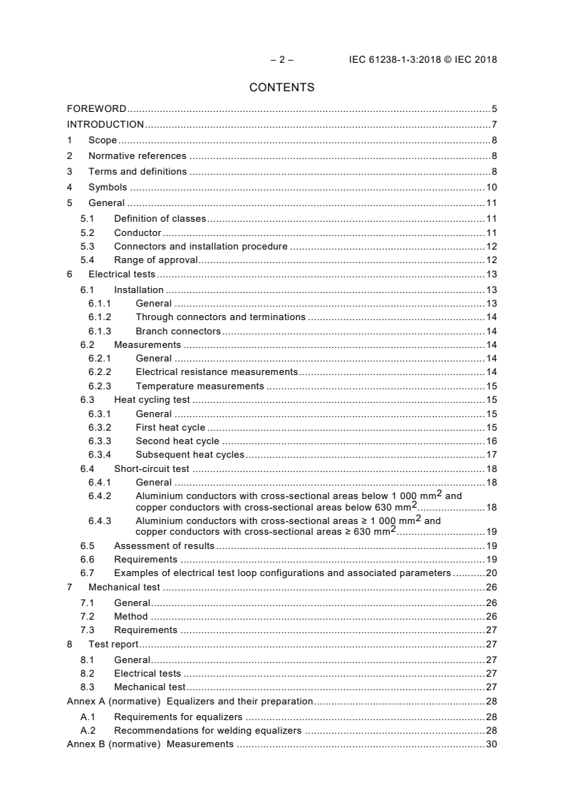 IEC 61238-1-3:2018 IEC 61238-1-3:2018 - Compression and mechanical connectors for power cables - Part 1-3: Test methods and requirements for compression and mechanical connectors for power cables for rated voltages above 1 kV (U<sub>m</sub> = 1,2 kV) up to 30 kV (U<sub>m</sub> = 36 kV) tested on non-insulated conductors
Released:5/8/2018 - Page 4 preview