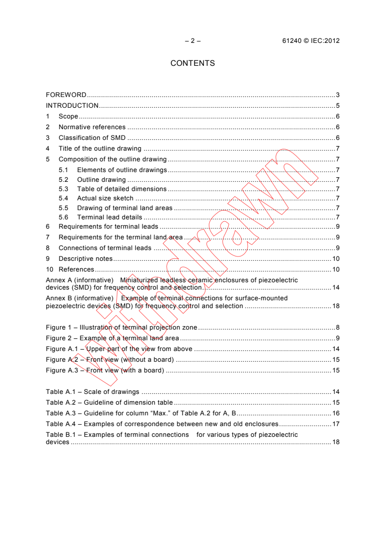IEC 61240:2012 IEC 61240:2012 - Piezoelectric devices - Preparation of outline drawings of surface-mounted devices (SMD) for frequency control and selection - General rules
Released:7/25/2012 - Page 4 preview