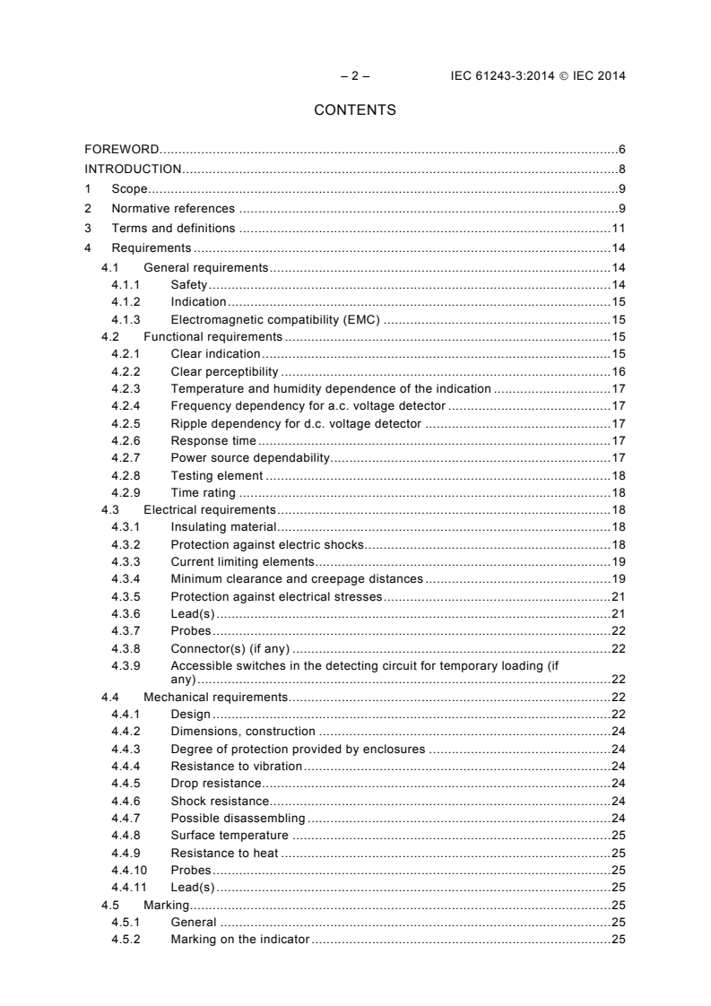 IEC 61243-3:2014 IEC 61243-3:2014 - Live working - Voltage detectors - Part 3: Two-pole low-voltage type
Released:10/9/2014 - Page 4 preview