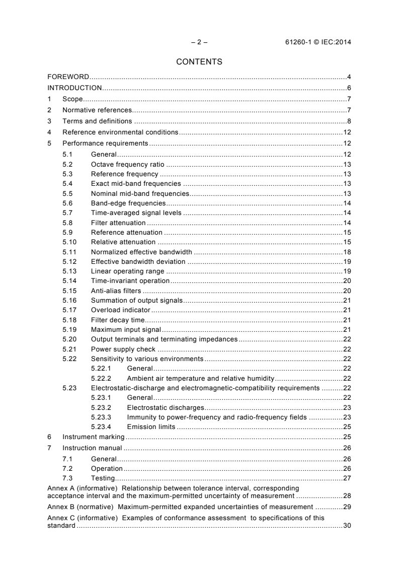 IEC 61260-1:2014 IEC 61260-1:2014 - Electroacoustics - Octave-band and fractional-octave-band filters - Part 1: Specifications
Released:2/14/2014 - Page 4 preview