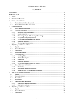 IEC 61267:2025 IEC 61267:2025 - Medical diagnostic X-ray equipment - Radiation conditions for use in the determination of characteristics
Released:9. 12. 2025
Isbn:9782832708736 - Page 3 preview