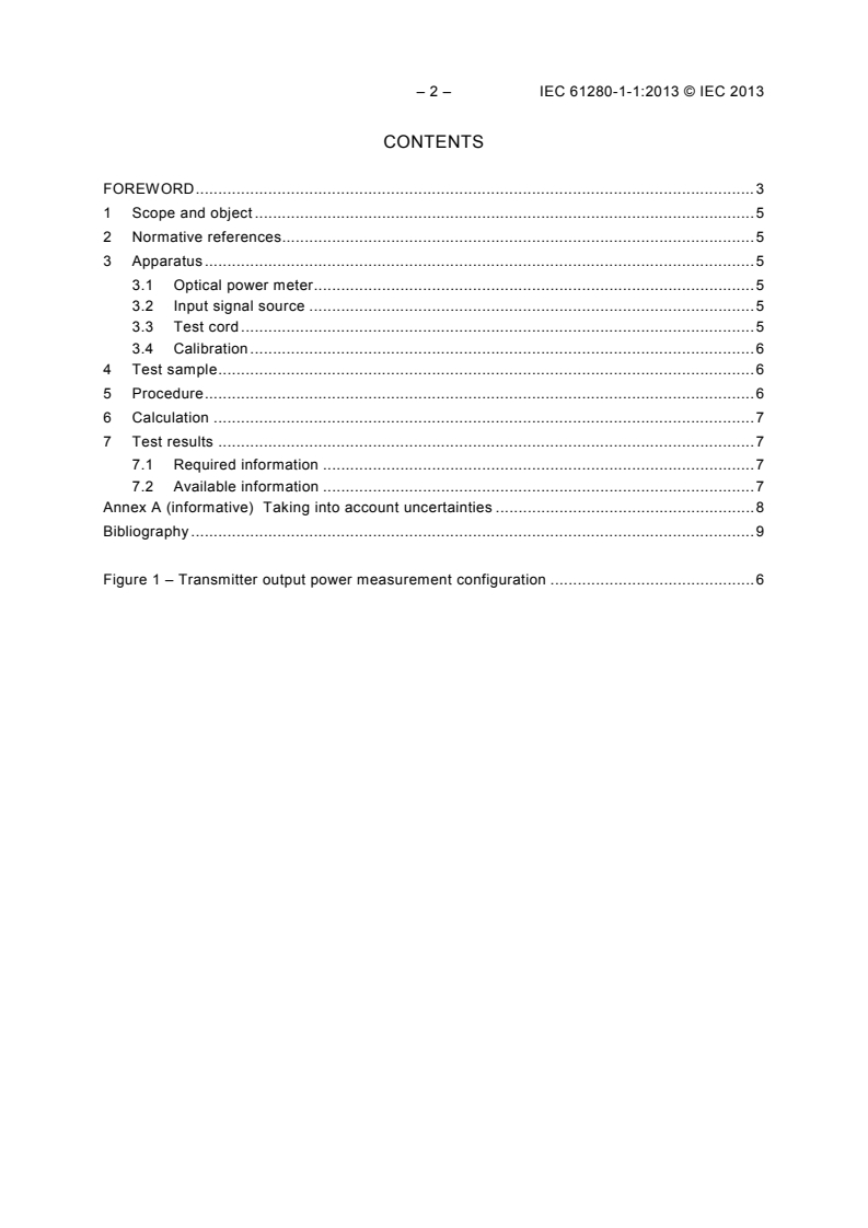 IEC 61280-1-1:2013 IEC 61280-1-1:2013 - Fibre optic communication subsystem basic test procedures - Part 1-1: Test procedures for general communication subsystems - Transmitter output optical power measurement for single-mode optical fibre cable
Released:5/21/2013 - Page 4 preview