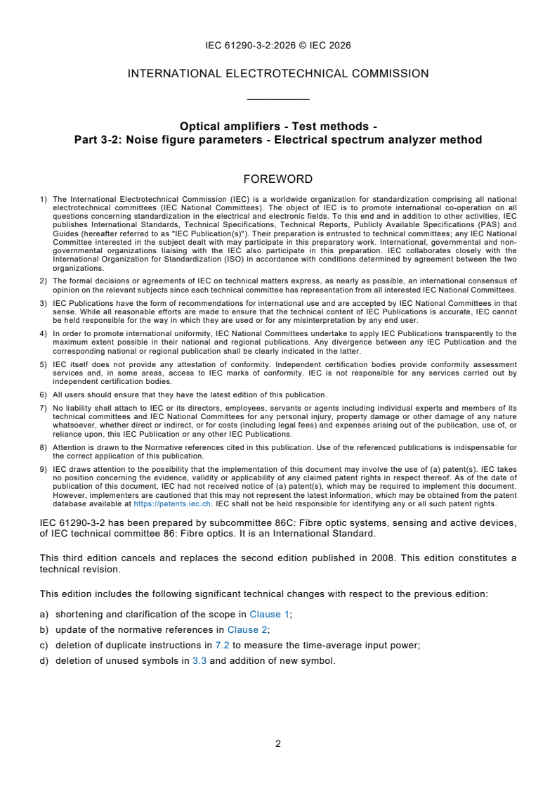 IEC 61290-3-2:2026 iec61290-3-2{ed3.0}en - Optical amplifiers - Test methods - Part 3-2: Noise figure parameters - Electrical spectrum analyzer method - Page 4 preview