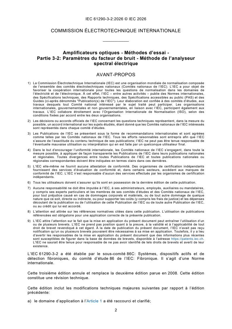 IEC 61290-3-2:2026 IEC 61290-3-2:2026 - Amplificateurs optiques - Méthodes d’essai - Partie 3-2: Paramètres du facteur de bruit – Méthode de l’analyseur spectral électrique - Page 4 preview