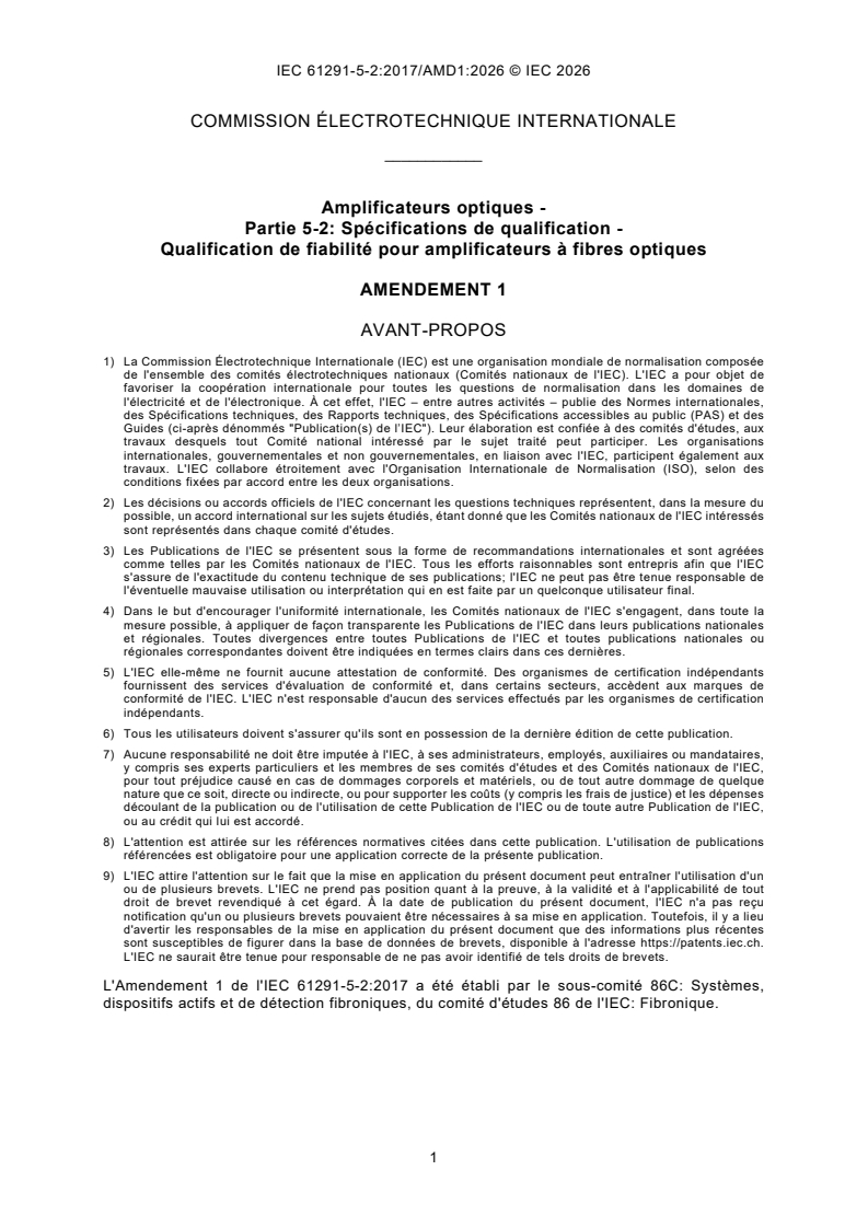 IEC 61291-5-2:2017/AMD1:2026 IEC 61291-5-2:2017/AMD1:2026 - Amplificateurs optiques - Partie 5-2: Spécifications de qualification - Qualification de fiabilité pour amplificateurs à fibres optiques - Page 3 preview