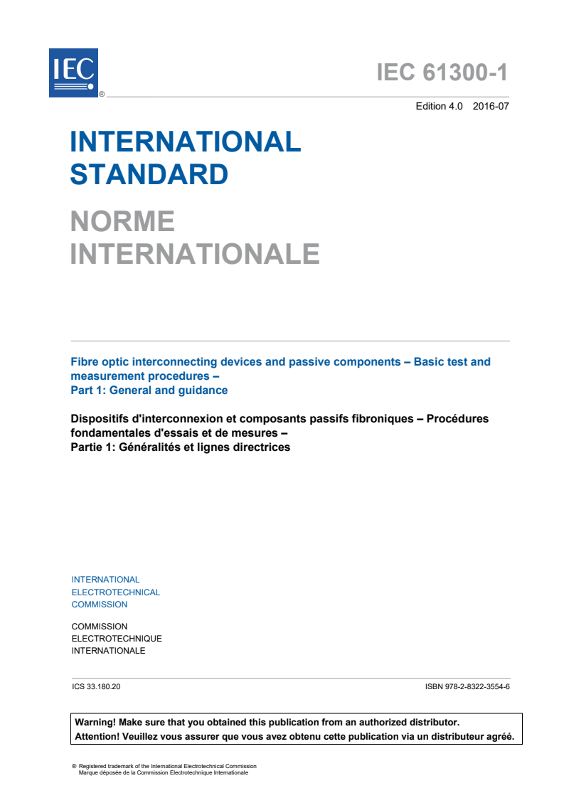 IEC 61300-1:2016 IEC 61300-1:2016 - Fibre optic interconnecting devices and passive components - Basic test and measurement procedures - Part 1: General and guidance
Released:7/28/2016 - Page 3 preview