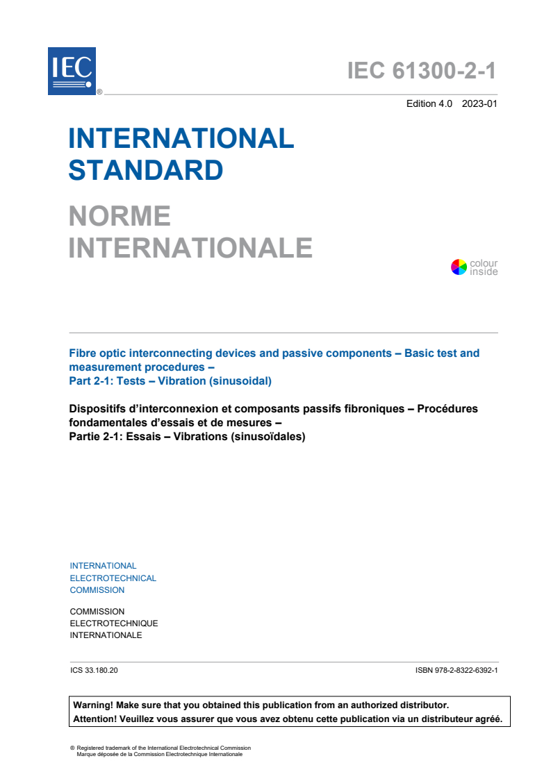 IEC 61300-2-1:2023 IEC 61300-2-1:2023 - Fibre optic interconnecting devices and passive components - Basic test and measurement procedures - Part 2-1: Tests - Vibration (sinusoidal)
Released:1/23/2023 - Page 3 preview