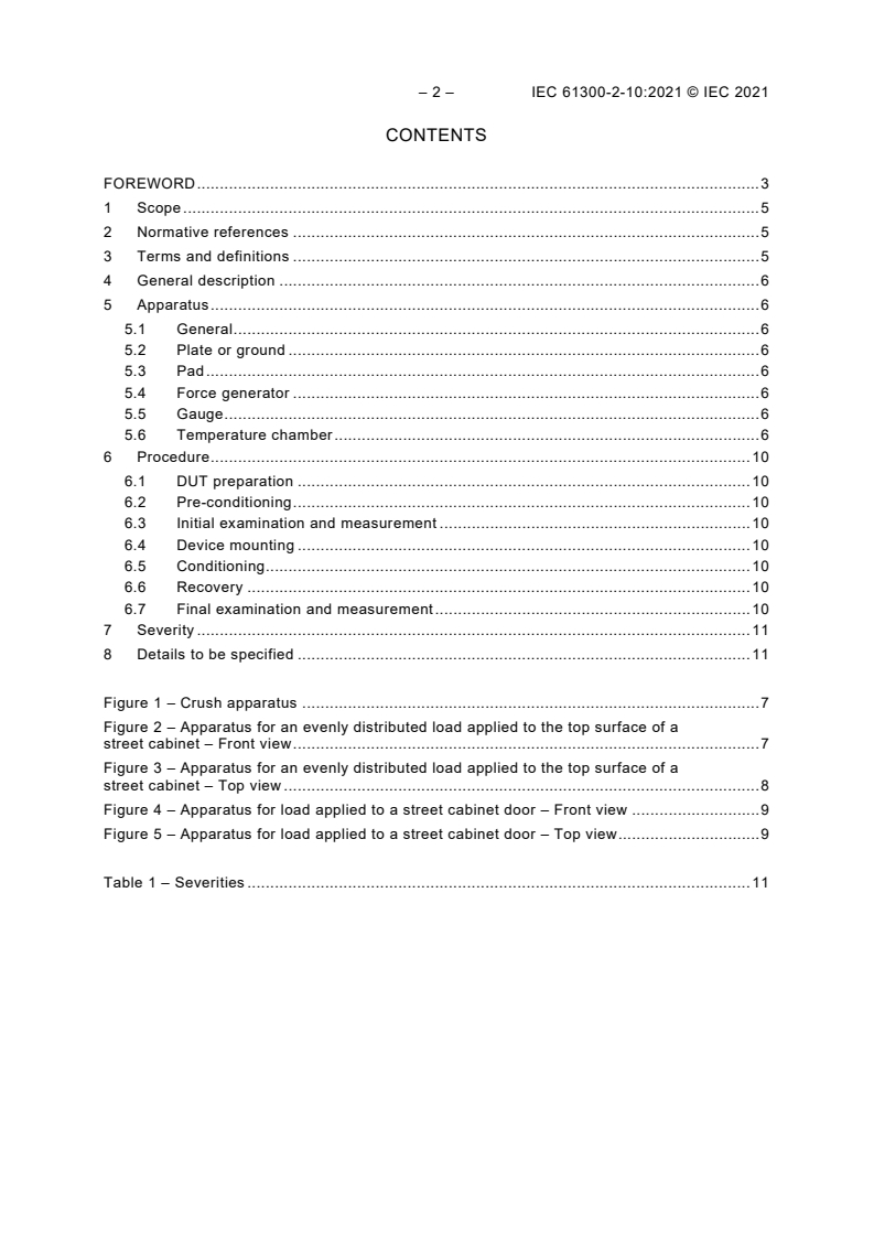 IEC 61300-2-10:2021 IEC 61300-2-10:2021 - Fibre optic interconnecting devices and passive components - Basic test and measurement procedures - Part 2-10: Tests - Crush and load resistance
Released:3/2/2021 - Page 4 preview