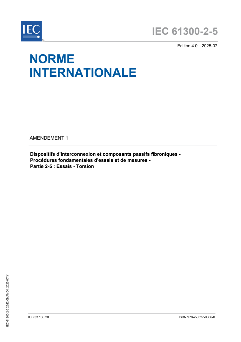 IEC 61300-2-5:2022/AMD1:2025 IEC 61300-2-5:2022/AMD1:2025 - Amendement 1 - Dispositifs d'interconnexion et composants passifs fibroniques - Procédures fondamentales d'essais et de mesures - Partie 2-5 : Essais - Torsion
Released:25. 07. 2025
Isbn:9782832706060