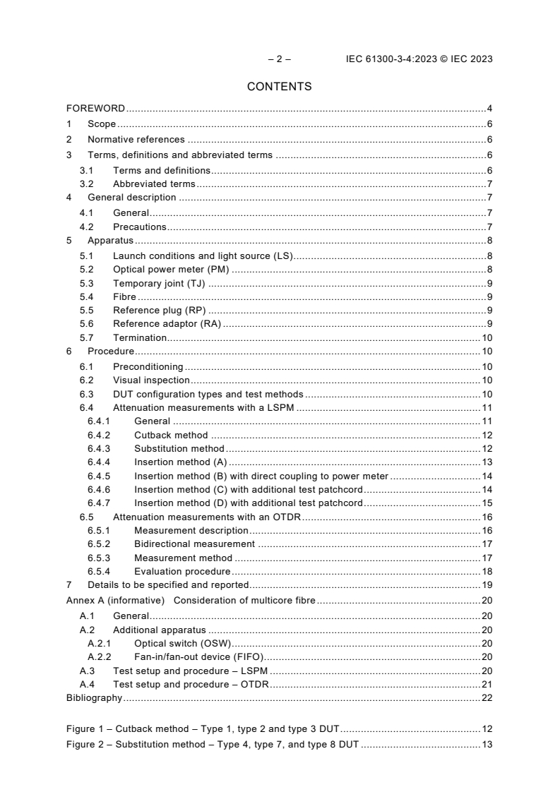 IEC 61300-3-4:2023 IEC 61300-3-4:2023 - Fibre optic interconnecting devices and passive components - Basic test and measurement procedures - Part 3-4: Examinations and measurements - Attenuation
Released:5/9/2023 - Page 4 preview