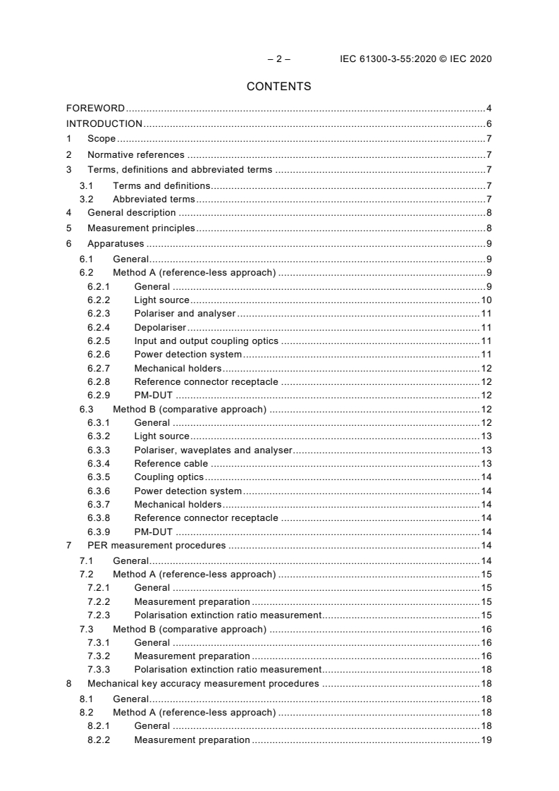 IEC 61300-3-55:2020 IEC 61300-3-55:2020 - Fibre optic interconnecting devices and passive components - Basic test and measurement procedures - Part 3-55:Examinations and measurements - Polarisation extinction ratio and keying accuracy of polarisation maintaining, passive, optical components
Released:5/7/2020 - Page 4 preview