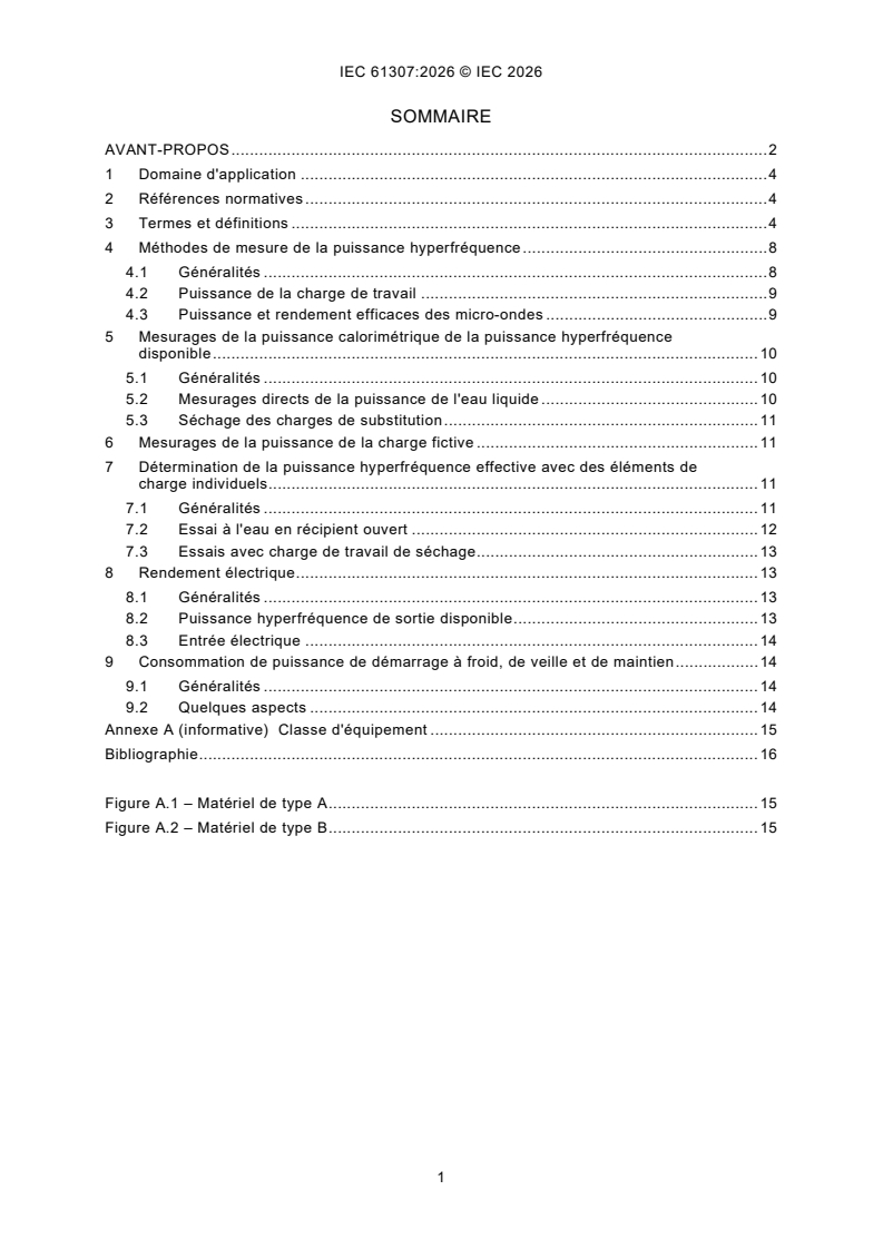IEC 61307:2026 IEC 61307:2026 - Installations industrielles de chauffage par micro-ondes - Méthodes d'essai pour la détermination de la puissance de sortie - Page 3 preview