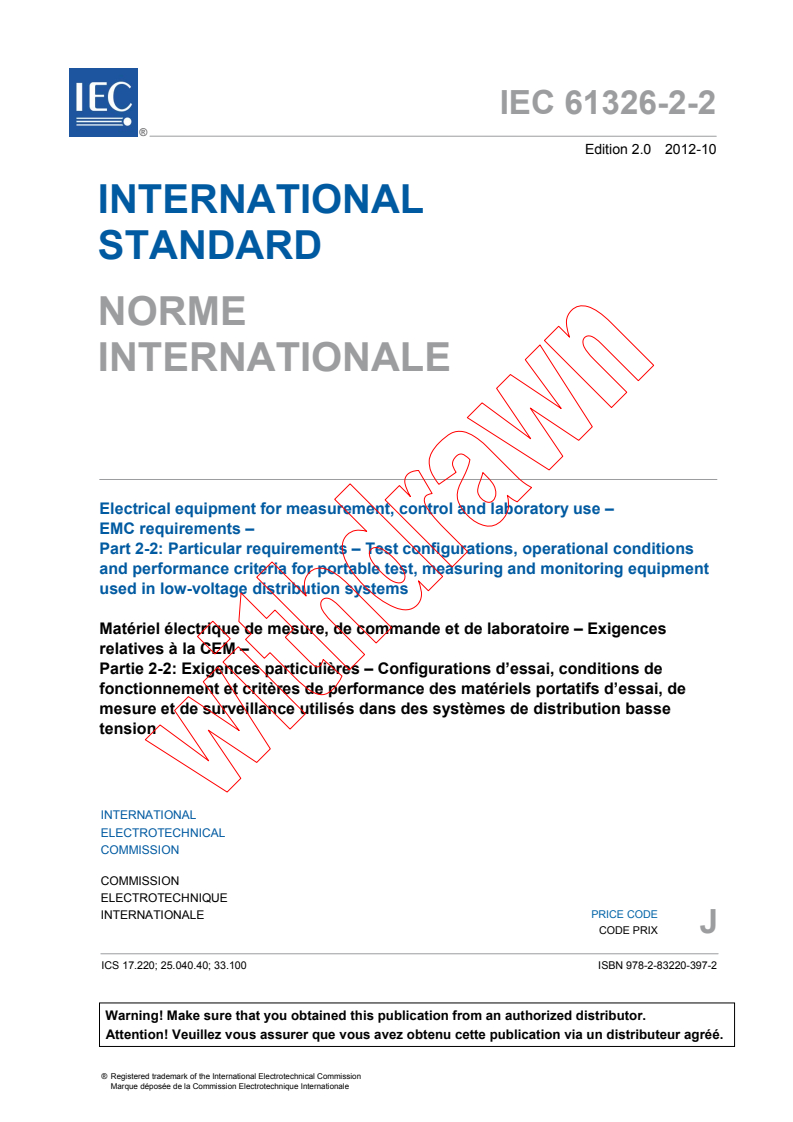IEC 61326-2-2:2012 IEC 61326-2-2:2012 - Electrical equipment for measurement, control and laboratory use - EMC requirements - Part 2-2: Particular requirements - Test configurations, operational conditions and performance criteria for portable test, measuring and monitoring equipment used in low-voltage distribution systems - Page 3 preview