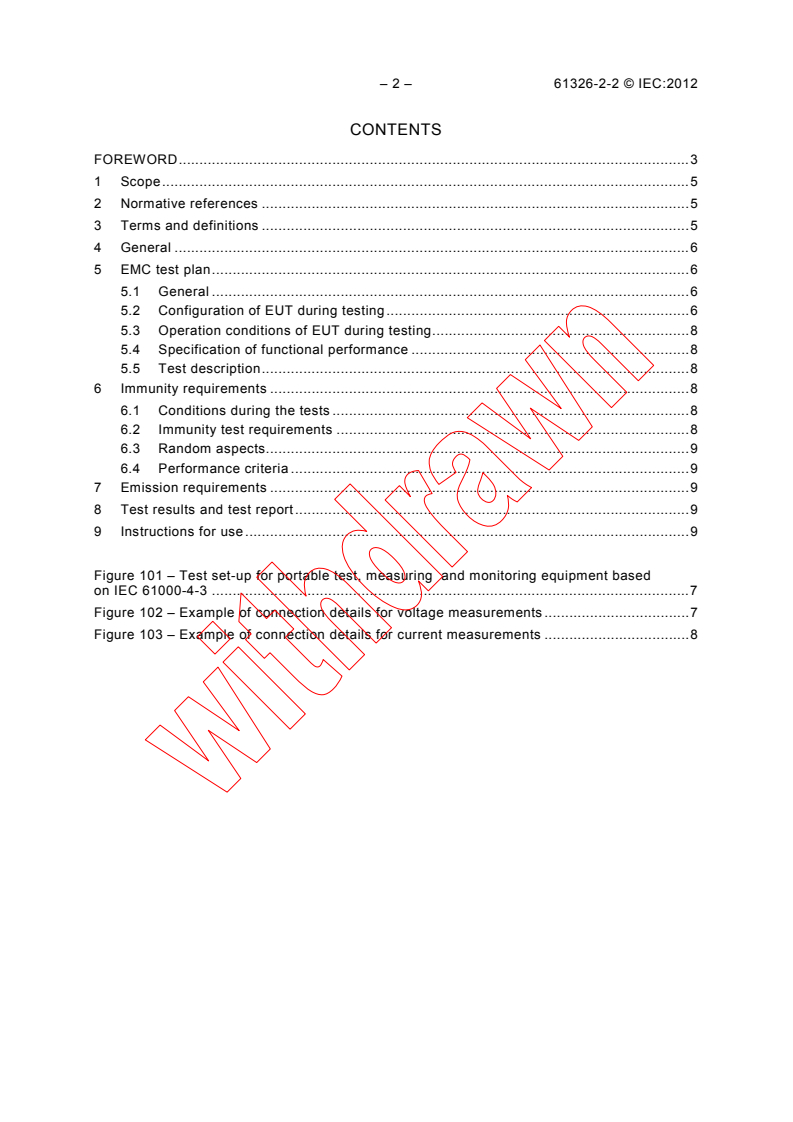 IEC 61326-2-2:2012 IEC 61326-2-2:2012 - Electrical equipment for measurement, control and laboratory use - EMC requirements - Part 2-2: Particular requirements - Test configurations, operational conditions and performance criteria for portable test, measuring and monitoring equipment used in low-voltage distribution systems - Page 4 preview