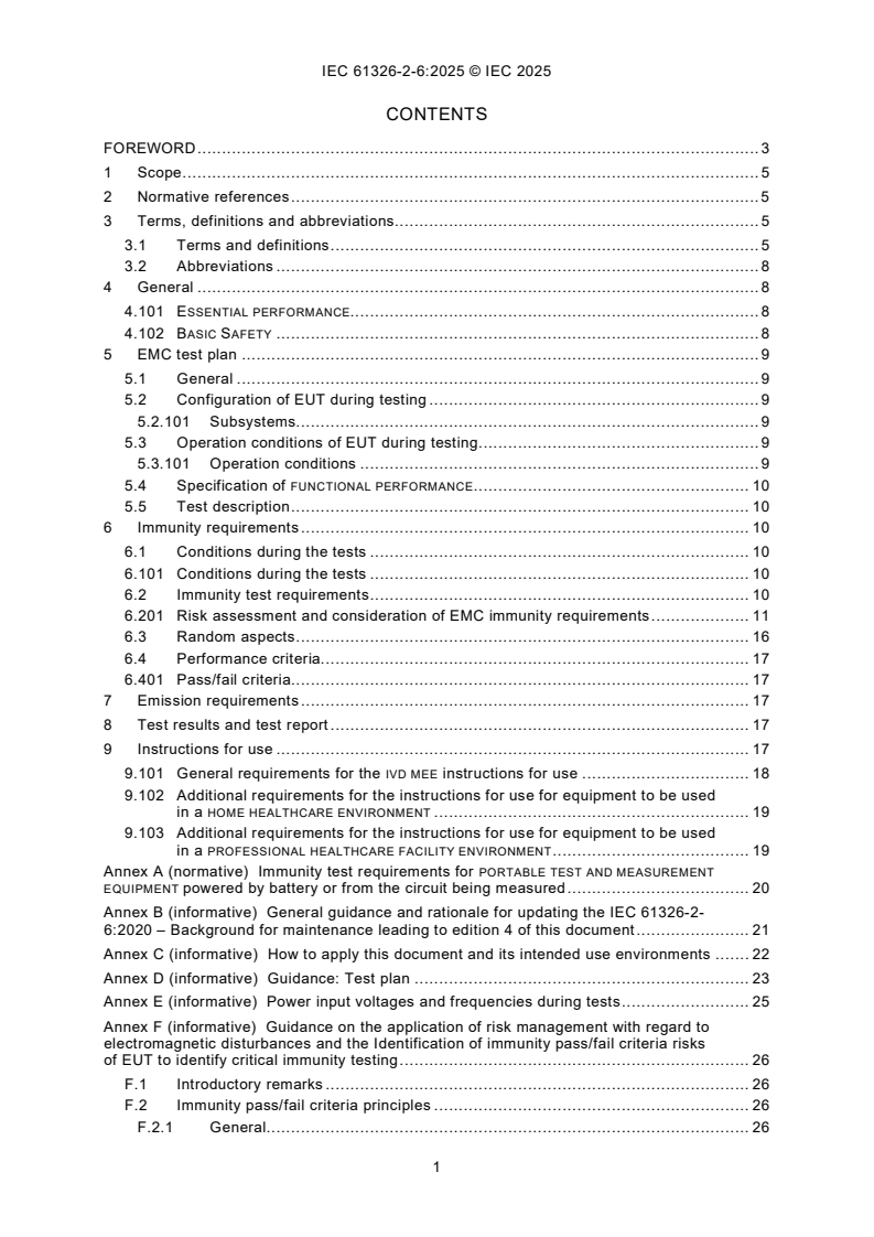 IEC 61326-2-6:2025 IEC 61326-2-6:2025 - Electrical equipment for measurement, control and laboratory use - EMC requirements - Part 2-6: Particular requirements - In vitro diagnostic (IVD) medical electrical equipment
Released:18. 06. 2025
Isbn:9782832705094 - Page 3 preview