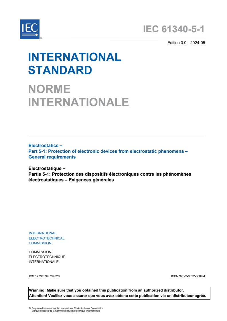 IEC 61340-5-1:2024 IEC 61340-5-1:2024 - Electrostatics - Part 5-1: Protection of electronic devices from electrostatic phenomena - General requirements
Released:5/21/2024 - Page 3 preview