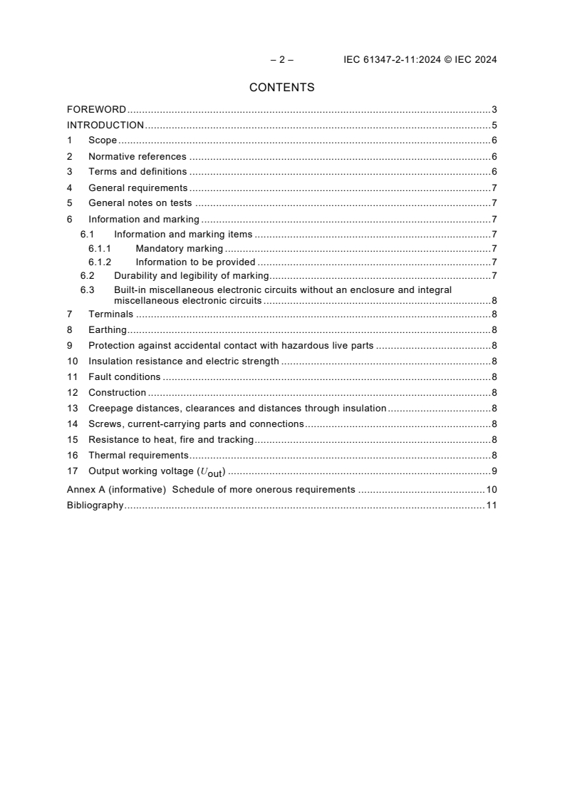 IEC 61347-2-11:2024 IEC 61347-2-11:2024 - Controlgear for electric light sources - Safety - Part 2-11: Particular requirements - Miscellaneous electronic circuits used with luminaires
Released:6/14/2024 - Page 4 preview