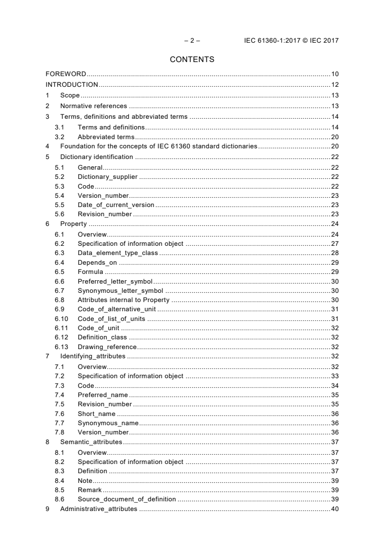 IEC 61360-1:2017 IEC 61360-1:2017 - Standard data element types with associated classification scheme - Part 1: Definitions - Principles and methods
Released:7/27/2017 - Page 4 preview