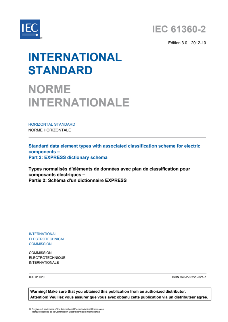 IEC 61360-2:2012 IEC 61360-2:2012 - Standard data element types with associated classification scheme for electric components - Part 2: EXPRESS dictionary schema - Page 3 preview