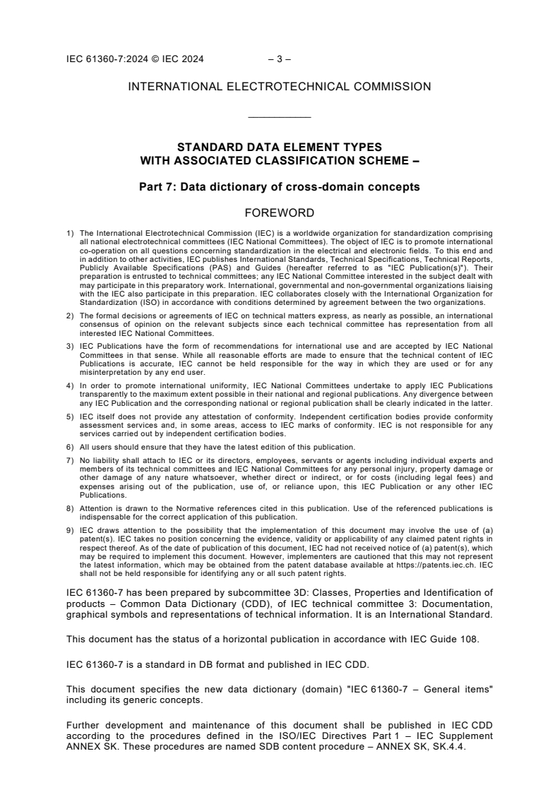 IEC 61360-7:2024 IEC 61360-7:2024 - Standard data element types with associated classification scheme - Part 7: Data dictionary of cross-domain concepts/25/2024 - Page 4 preview
