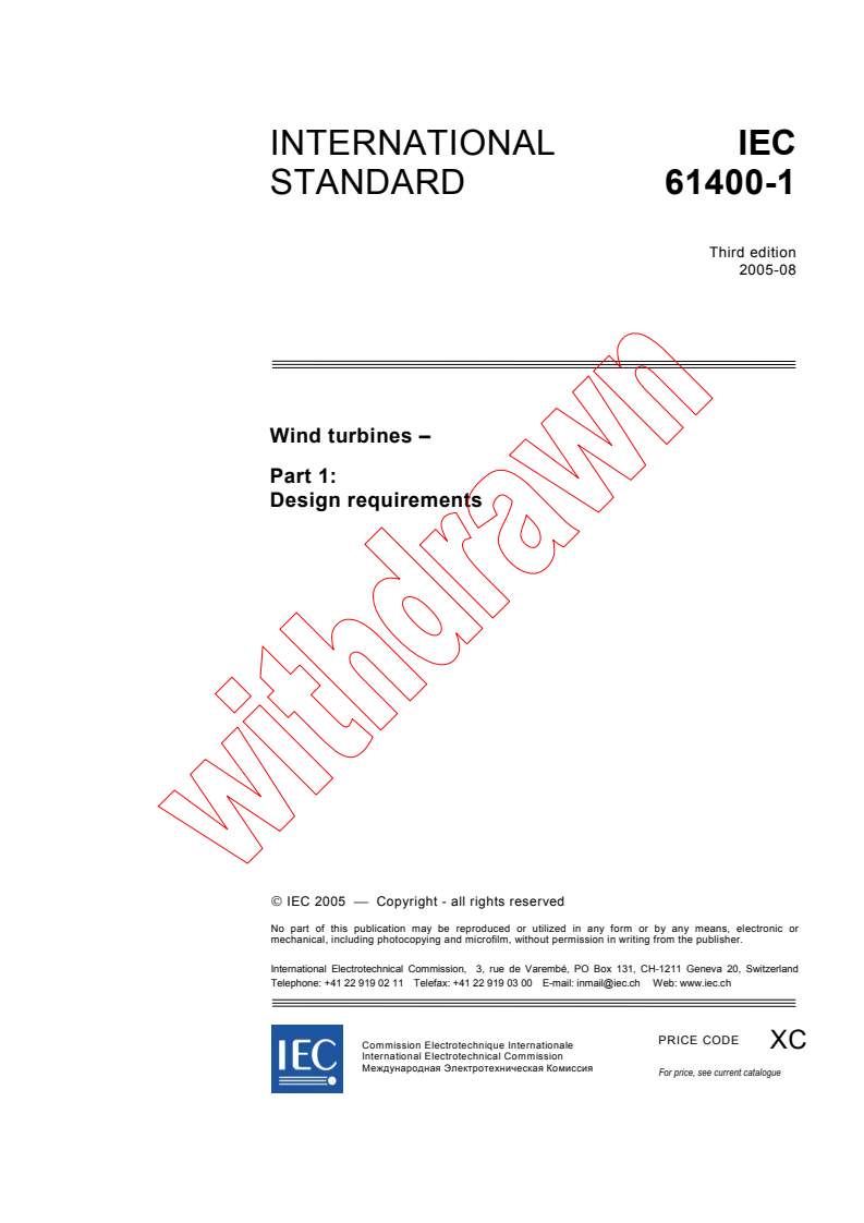 IEC 61400-1:2005 IEC 61400-1:2005 - Wind turbines - Part 1: Design requirements
Released:8/31/2005 - Page 3 preview
