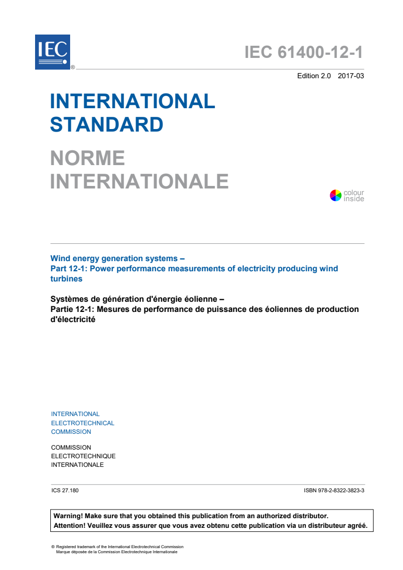 IEC 61400-12-1:2017 IEC 61400-12-1:2017 - Wind energy generation systems - Part 12-1: Power performance measurements of electricity producing wind turbines - Page 3 preview