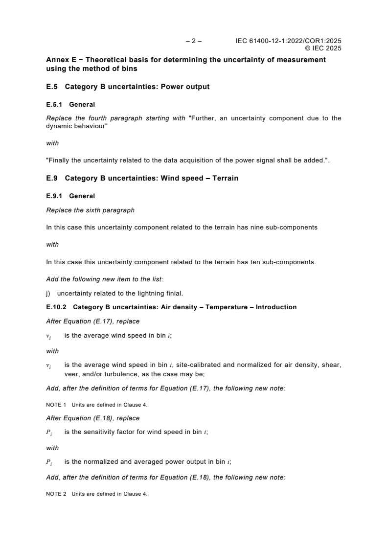 IEC 61400-12-1:2022/COR1:2025 IEC 61400-12-1:2022/COR1:2025 - Corrigendum1 - Wind energy generation systems - Part 12-1: Power performance measurements of electricity producing wind turbines
Released:23. 05. 2025
