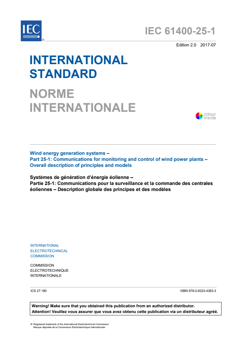 IEC 61400-25-1:2017 IEC 61400-25-1:2017 - Wind energy generation systems - Part 25-1: Communications for monitoring and control of wind power plants - Overall description of principles and models
Released:7/20/2017 - Page 3 preview