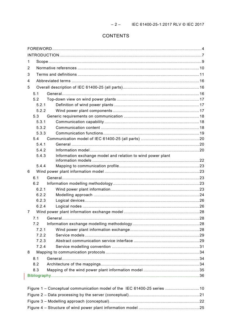 IEC 61400-25-1:2017 IEC 61400-25-1:2017 RLV - Wind energy generation systems - Part 25-1: Communications for monitoring and control of wind power plants - Overall description of principles and models
Released:7/20/2017 - Page 4 preview