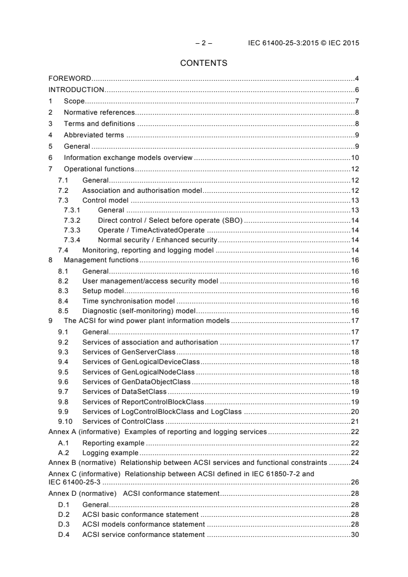 IEC 61400-25-3:2015 IEC 61400-25-3:2015 - Wind turbines - Part 25-3: Communications for monitoring and control of wind power plants - Information exchange models
Released:6/30/2015 - Page 4 preview
