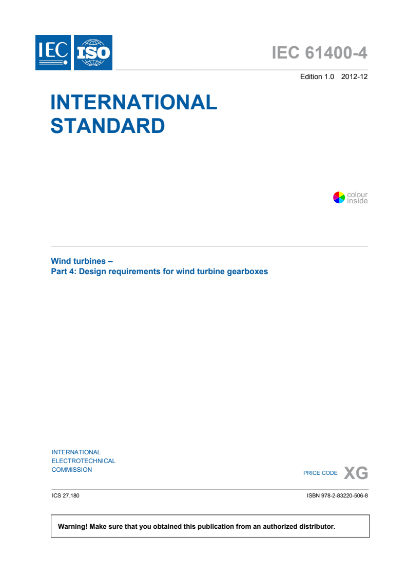 IEC 61400-4:2012 IEC 61400-4:2012 - Wind turbines - Part 4: Design requirements for wind turbine gearboxes
Released:12/4/2012 - Page 3 preview