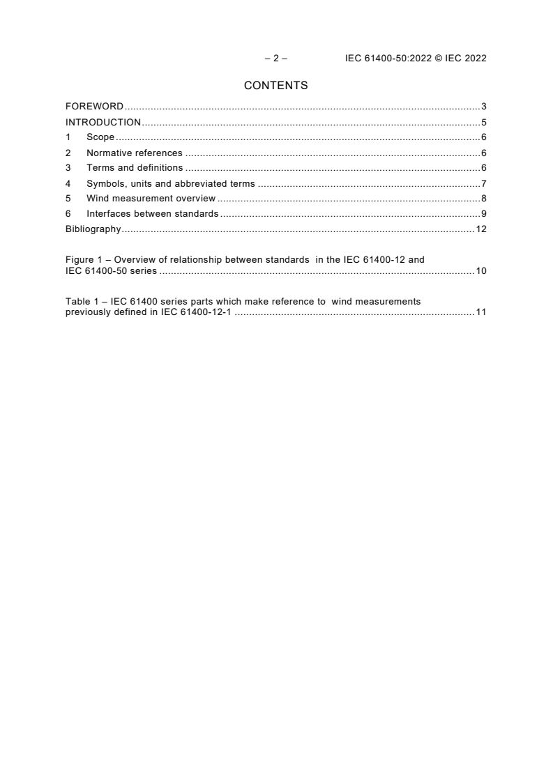 IEC 61400-50:2022 IEC 61400-50:2022 - Wind energy generation systems - Part 50: Wind measurement - Overview
Released:8/30/2022 - Page 4 preview