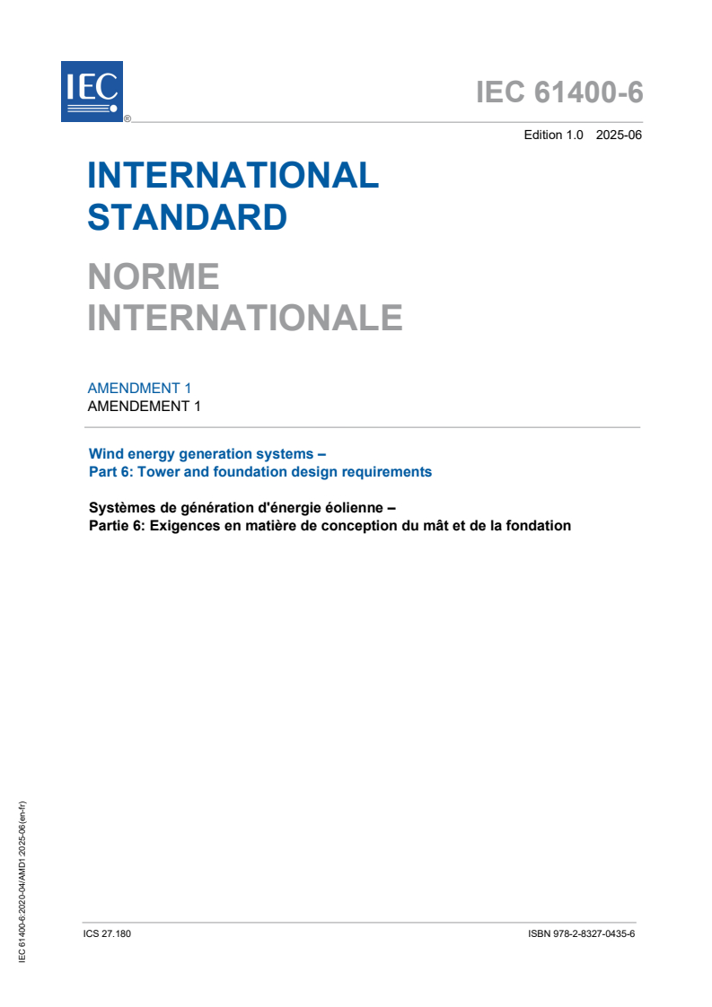 IEC 61400-6:2020/AMD1:2025 IEC 61400-6:2020/AMD1:2025 - Amendment 1 - Wind energy generation systems - Part 6: Tower and foundation design requirements
Released:13. 06. 2025
Isbn:9782832704356
