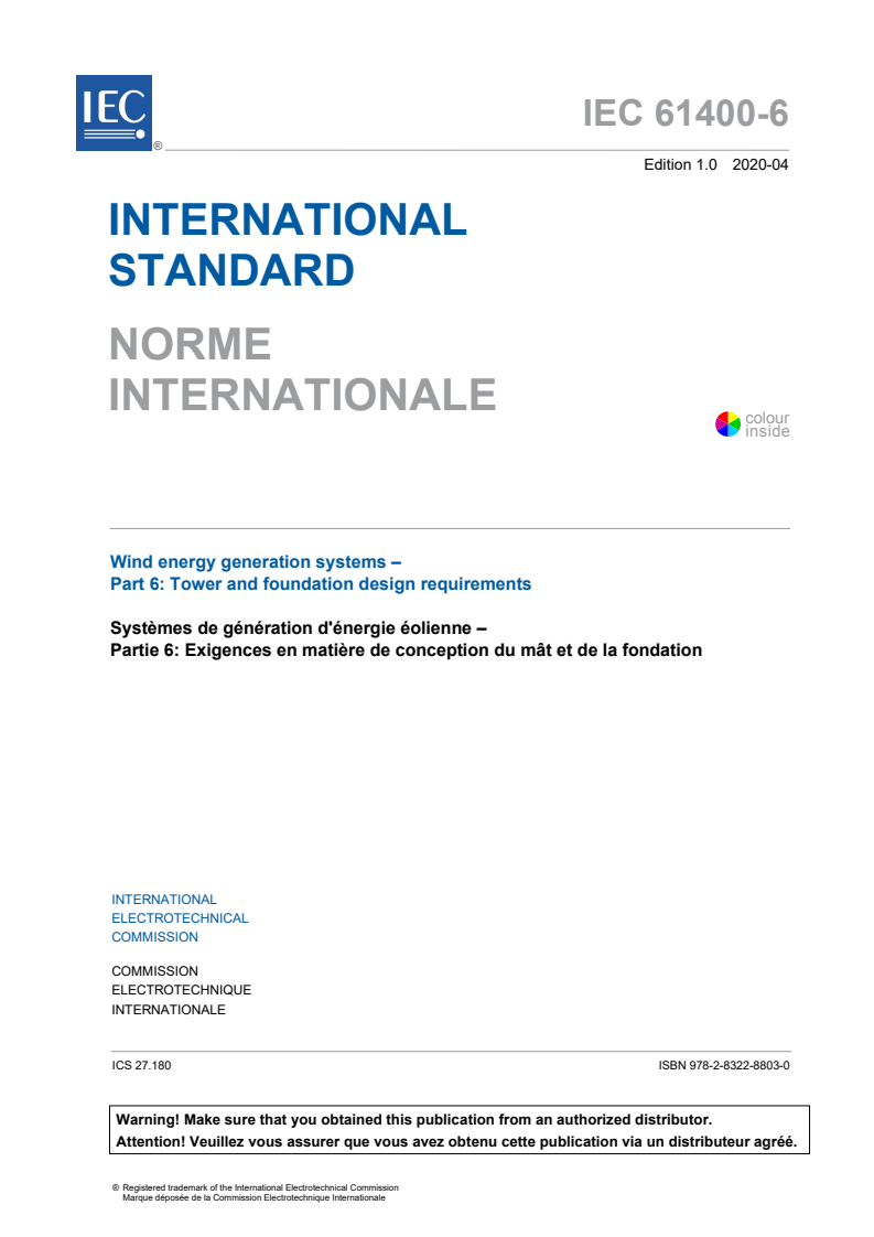 IEC 61400-6:2020 IEC 61400-6:2020 - Wind energy generation systems - Part 6: Tower and foundation design requirements
Released:4/21/2020 - Page 3 preview