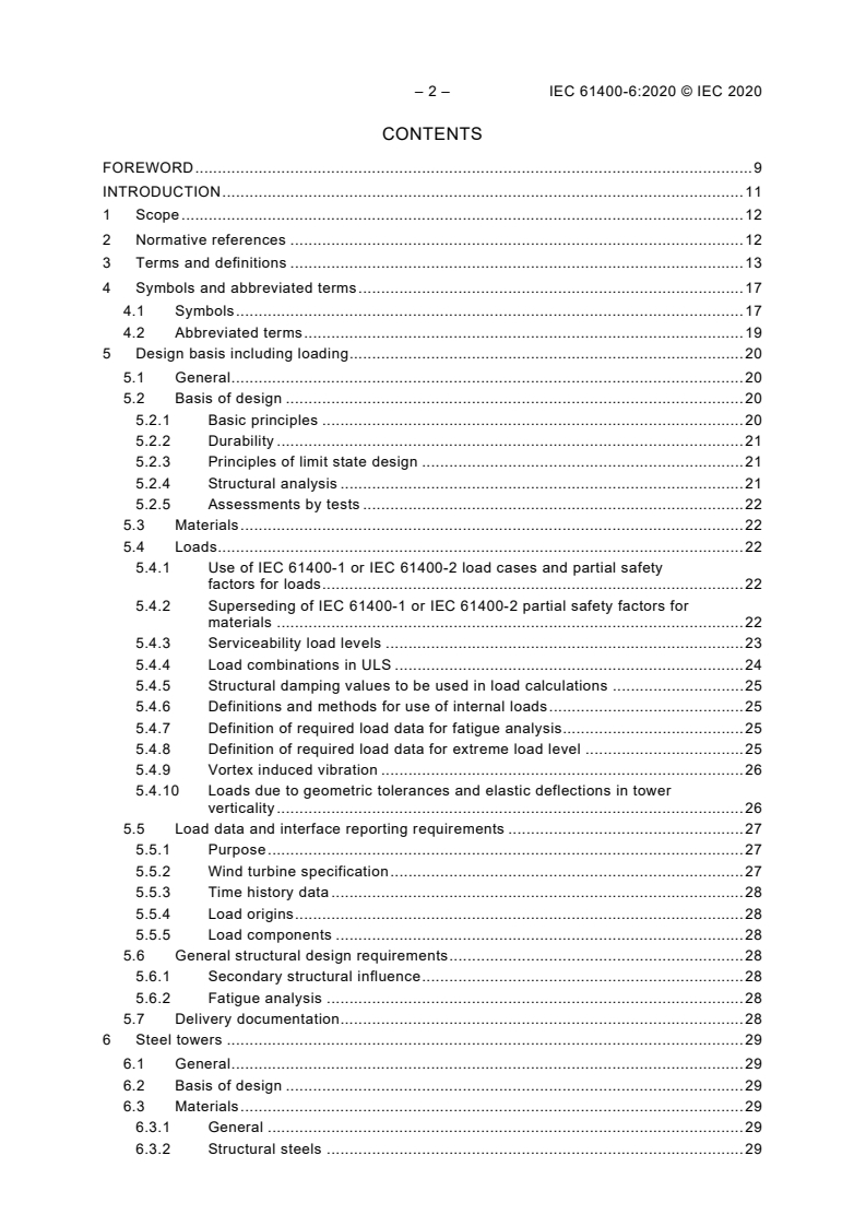 IEC 61400-6:2020 IEC 61400-6:2020 - Wind energy generation systems - Part 6: Tower and foundation design requirements
Released:4/21/2020 - Page 4 preview