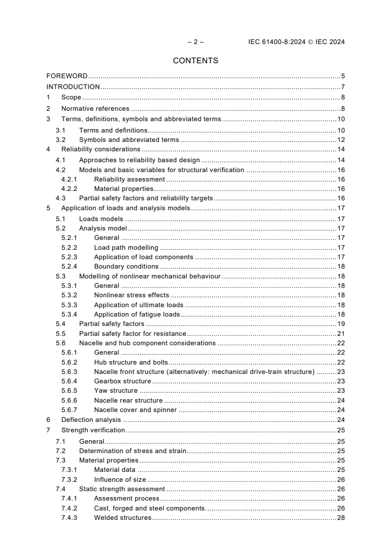 IEC 61400-8:2024 IEC 61400-8:2024 - Wind energy generation systems - Part 8: Design of wind turbine structural components
Released:7/3/2024 - Page 4 preview