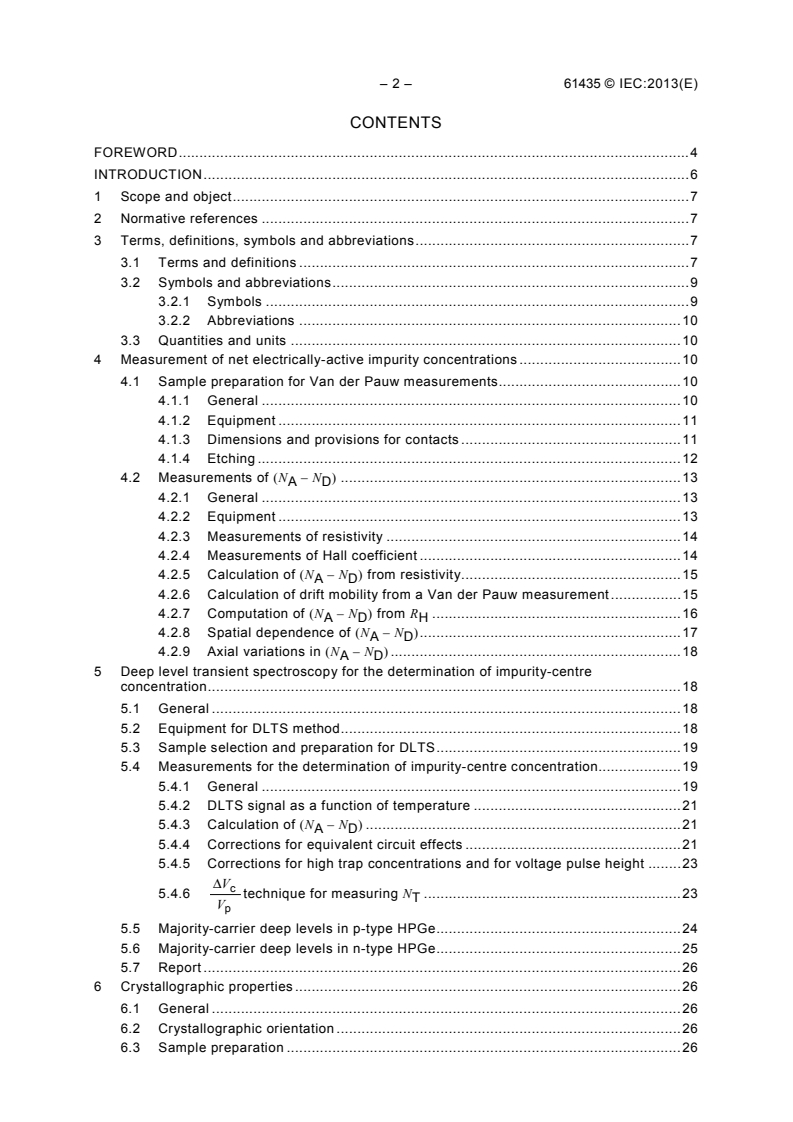 IEC 61435:2013 IEC 61435:2013 - Nuclear instrumentation - High-purity germanium crystals for radiation detectors - Measurement methods of basic characteristics
Released:8/12/2013 - Page 4 preview