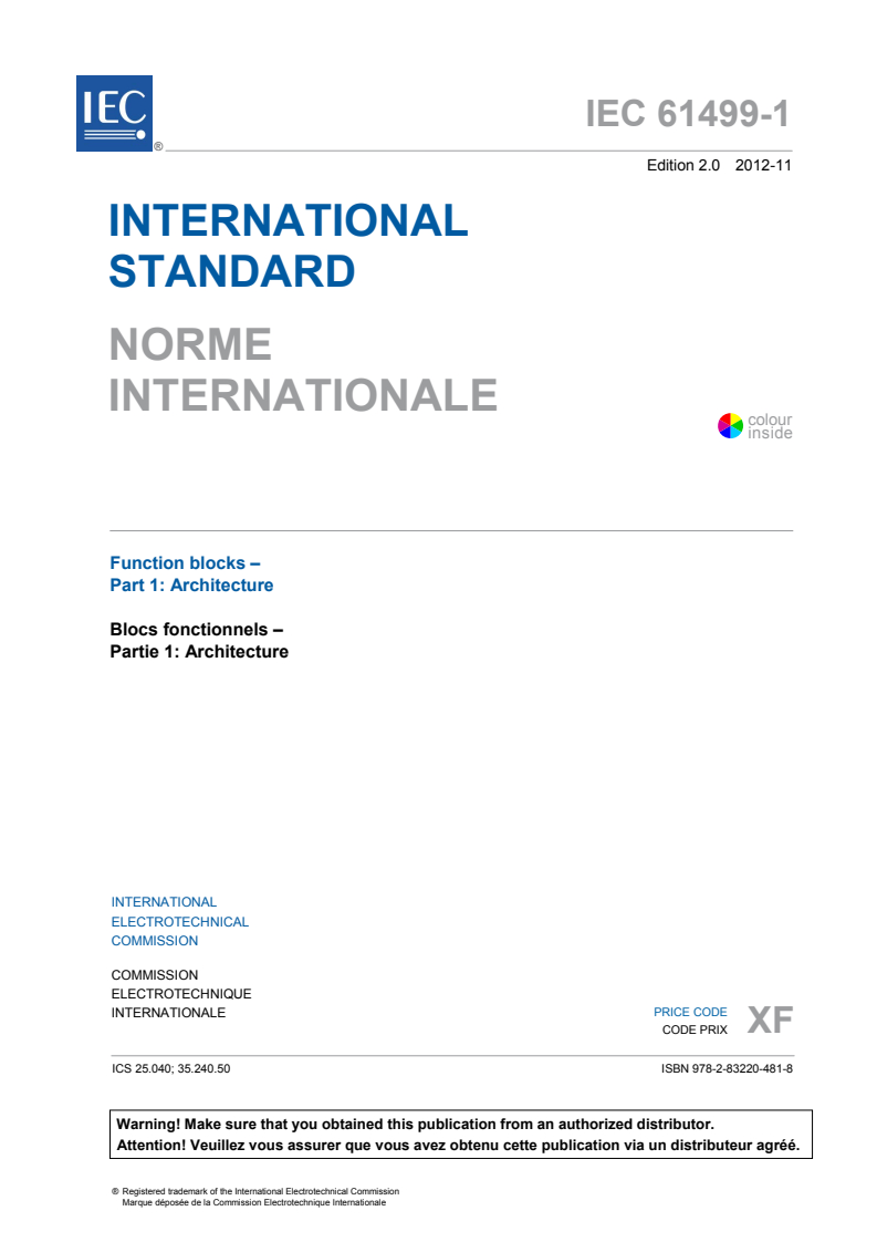 IEC 61499-1:2012 IEC 61499-1:2012 - Function blocks - Part 1: Architecture
Released:11/7/2012 - Page 3 preview