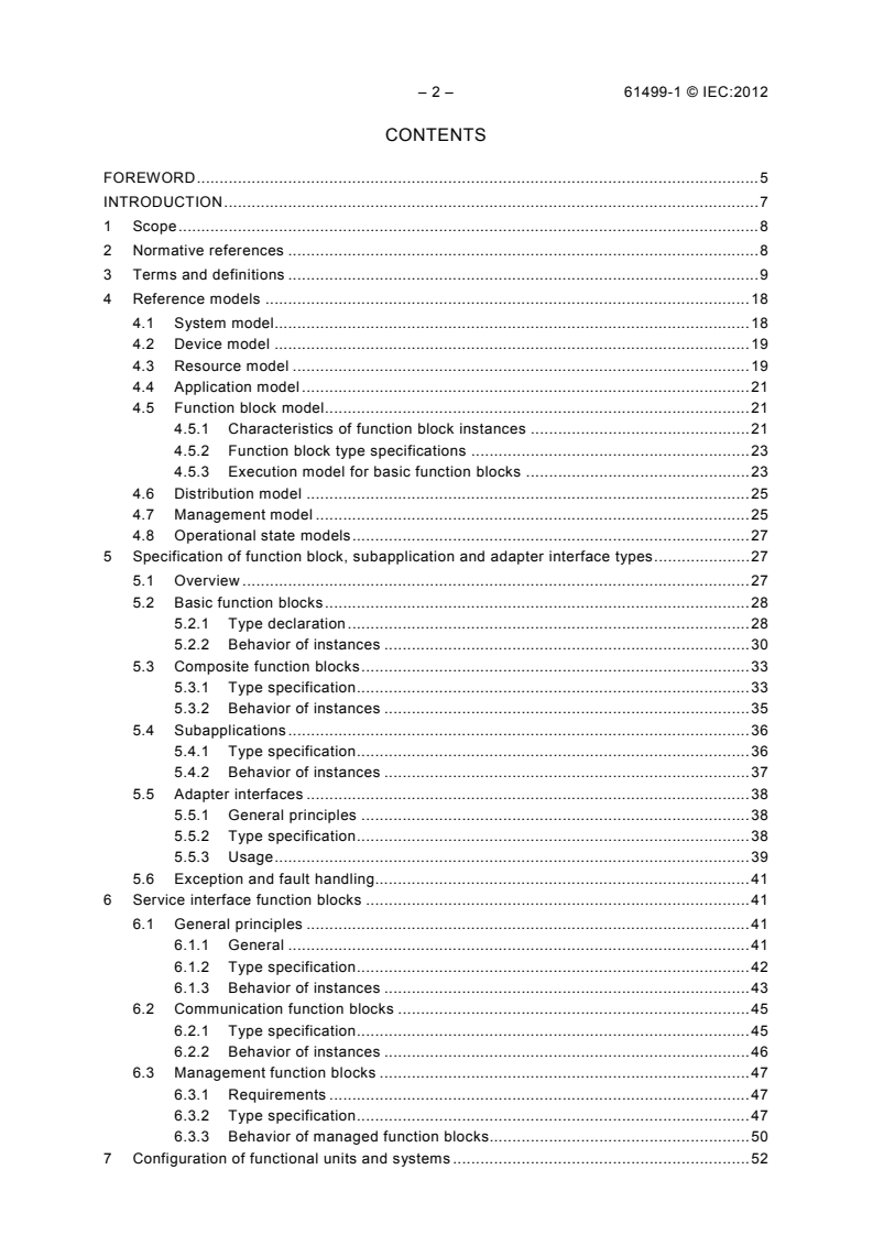 IEC 61499-1:2012 IEC 61499-1:2012 - Function blocks - Part 1: Architecture
Released:11/7/2012 - Page 4 preview