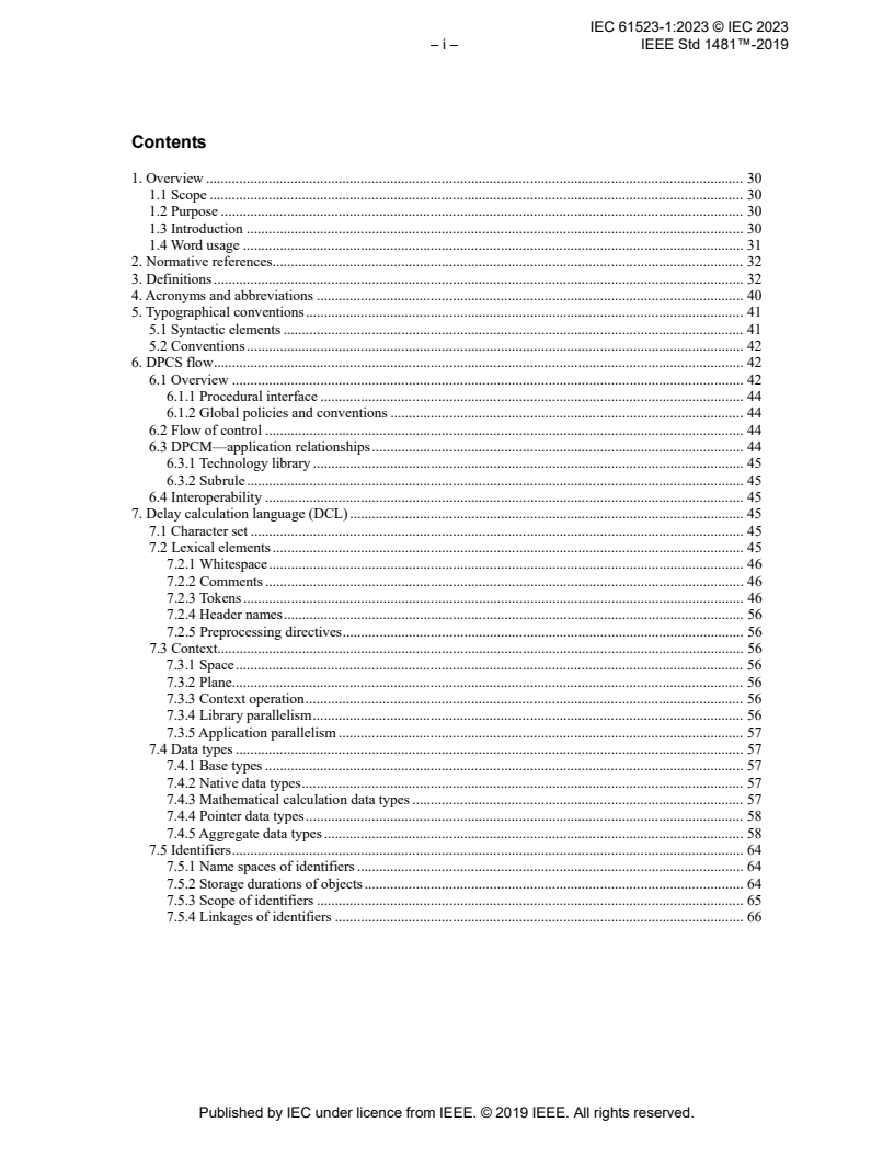 IEC 61523-1:2023 IEC 61523-1:2023 - Delay and power calculation standards - Part 1: Integrated Circuit (IC) Open Library Architecture (OLA)
Released:10/11/2023 - Page 4 preview