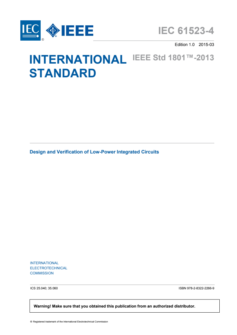 IEC 61523-4:2015 IEC 61523-4:2015 - Design and Verification of Low-Power Integrated Circuits
Released:3/11/2015 - Page 3 preview