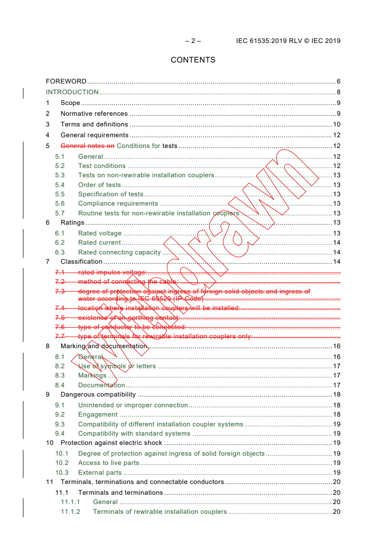 IEC 61535:2019 IEC 61535:2019 RLV - Installation couplers intended for permanent connection in fixed installations
Released:10/16/2019 - Page 4 preview